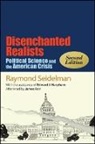 Edward J. Harpham, Raymond Seidelman, Raymond/ Harpham Seidelman - Disenchanted Realists