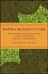 Roland E Miller, Roland E. Miller - Mappila Muslim Culture