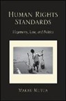 Makau Mutua, Makau Mutua, Mutua Makau - Human Rights Standards