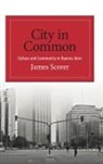 James Scorer - City in Common