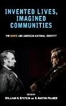 William H. (EDT)/ Palmer Epstein, William H. Palmer Epstein, William H Epstein, William H. Epstein, R Barton Palmer, R. Barton Palmer - Invented Lives, Imagined Communities