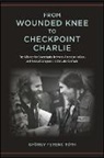 Gy÷rgy Ferenc T=th, Gyeorgy Ferenc Taoth, Gyorgy Ferenc Toth, György Ferenc Tóth - From Wounded Knee to Checkpoint Charlie