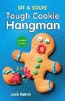 Jack Ketch - Sit & Solve (R) Tough Cookie Hangman