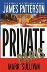 James Patterson, James/ Sullivan Patterson, Mark Sullivan - Private Paris