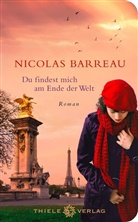 Nicolas Barreau - Du findest mich am Ende der Welt