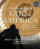 Callista Gingrich, Newt Gingrich, Callista Gingrich - Rediscovering God in America