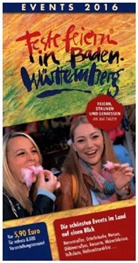 Feste feiern in Baden-Württemberg, Events 2016
