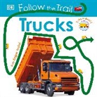 DK, DK Publishing, DK&gt;, Inc. (COR) Dorling Kindersley - Follow the Trail: Trucks