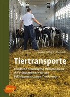U Eberhardt, Ulric Eberhardt, Ulrich Eberhardt, Rober Gayer, Robert Gayer, Alexande Rabitsch... - Tiertransporte