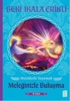 Beki ikala Erikli - Meleginizle Bulusma
