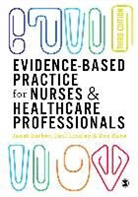 Janet Barker, Janet H Barker, Janet H. Barker, Janet H. Linsley Barker, Ros Kane, Paul Linsley - Evidence-Based Practice for Nurses and Healthcare Professionals
