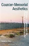 Veronica Tello, Tello Veronica, Jane Tormey, Gillian Whiteley - Counter-Memorial Aesthetics