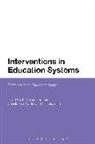 Dr. Oscar Alvarez-Macotela, G, Dr. Elsa Guzman, Elsa Guzman, Christopher Martin, C M Posner... - Interventions in Education Systems