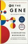 Siddhartha Mukherjee - The Gene
