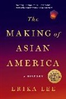 Erika Lee, Lee Erika - The Making of Asian America