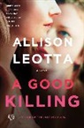 Allison Leotta, Leotta Allison - A Good Killing