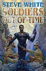 Steve White - Soldiers Out of Time