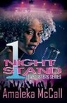 Amaleka McCall, Amaleka Mccall, Amaleka G. McCall - 1 Night Stand