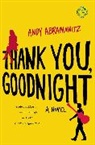 Andy Abramowitz, Abramowitz Andy - Thank You, Goodnight