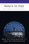 Ann Witherington, Ben Witherington, Ben Iii Witherington, Ben/ Witherington Witherington - Return to Zion