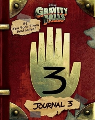 Ale Hirsch, Alex Hirsch, Rob Renzetti, Rob/ Hirsch Renzetti, Disney Storybook Art Team, … - Gravity Falls Journal Book 3