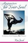 Rae Jacob - Acupuncture for Your Soul