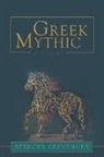 Spencer Clevenger - Greek Mythic History