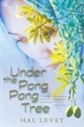 Hal Levey - Under the Pong Pong Tree