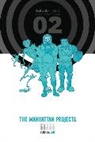 Jonathan Hickman, Jonathan Hickman, Nick Pitarra, Nick Pitarra - The Manhattan Projects Deluxe Edition Book 2