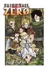 Hiro Mashima - FAIRY TAIL Zero