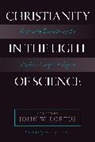 John W. Loftus, John W. (EDT) Loftus, John Loftus, John W Loftus, John W. Loftus, Loftus John W. - Christianity in the Light of Science