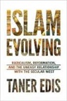 Taner Edis, Edis Taner - Islam Evolving