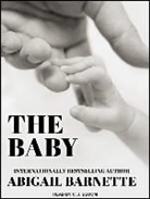 Abigail Barnette - The Baby (Hörbuch)