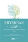 Wes M. Cleveland - Physician Law