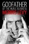 Richard Carlin - Godfather of the Music Business
