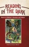 Jessica R. (EDT) Mccort, Jessica R McCort, Jessica R. McCort - Reading in the Dark