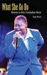 Hope Munro - What She Go Do