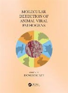 Dongyou Liu, Dongyou (Rcpa Biosecurity Qap Liu, Dongyou (Royal College of Pathologists of Aus Liu, Dongyou Liu, Dongyou (Royal College of Pathologists of Australasia Liu, Liu Dongyou - Molecular Detection of Animal Viral Pathogens