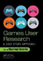 Miguel Angel Garcia-Ruiz, Miguel Angel (Algoma University Garcia-Ruiz, Miguel Angel Garcia-Ruiz, Miguel Angel Garcia-Ruiz, Miguel Angel (Algoma University Garcia-Ruiz, Garcia-Ruiz Miguel Angel - Games User Research