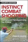 Chuck Klein, Klein Chuck - Instinct Combat Shooting