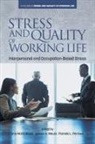 James A. Meurs, Pamela L. Perrewe, Ana Maria Rossi - Stress and Quality of Working Life
