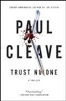 Paul Cleave - Trust No One