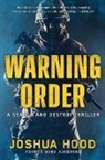 Joshua Hood - Warning Order