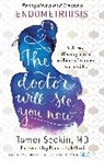 Tamer Seckin, Tamer Seckin MD - The Doctor Will See You Now