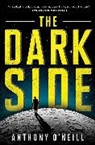 Anthony Neill, O&amp;apos, Anthony Oneill, Anthony O'Neill - The Dark Side