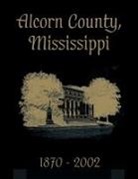 Turner Publishing - Alcorn County, Mississippi