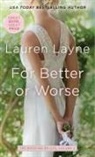 Lauren Layne - For Better or Worse