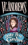 V. C. Andrews, V.C. Andrews - Into the Garden