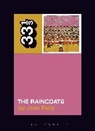 Jenn Pelly, Jenn (Independent Scholar Pelly, Pelly Jenn - The Raincoats' The Raincoats