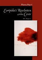 Pietro Pucci - Euripides'' Revolution Under Cover